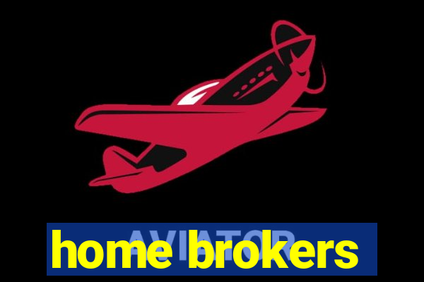 home brokers